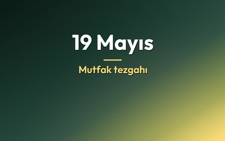 19 Mayıs Mutfak tezgahı