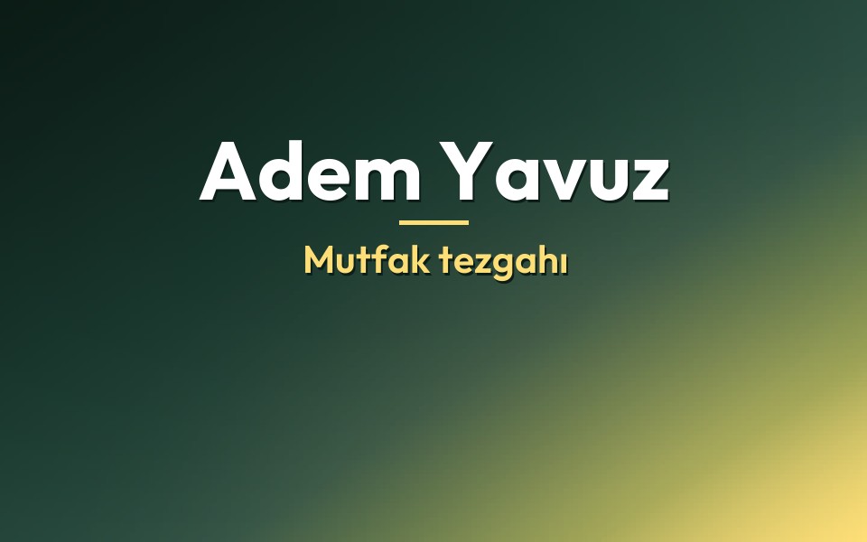 Adem Yavuz Mutfak tezgahı