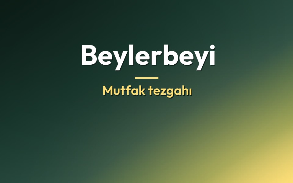 Beylerbeyi Mutfak tezgahı