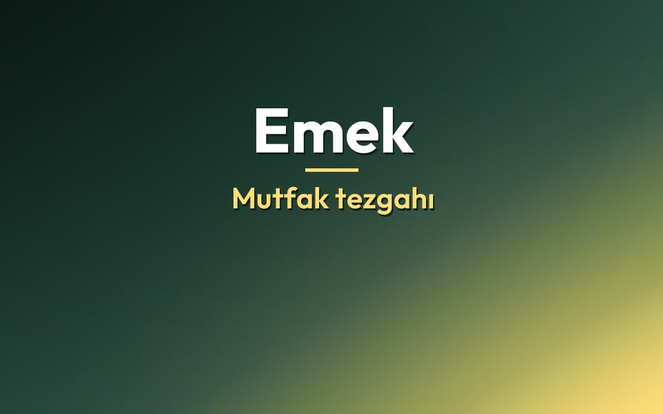 Emek Mutfak tezgahı