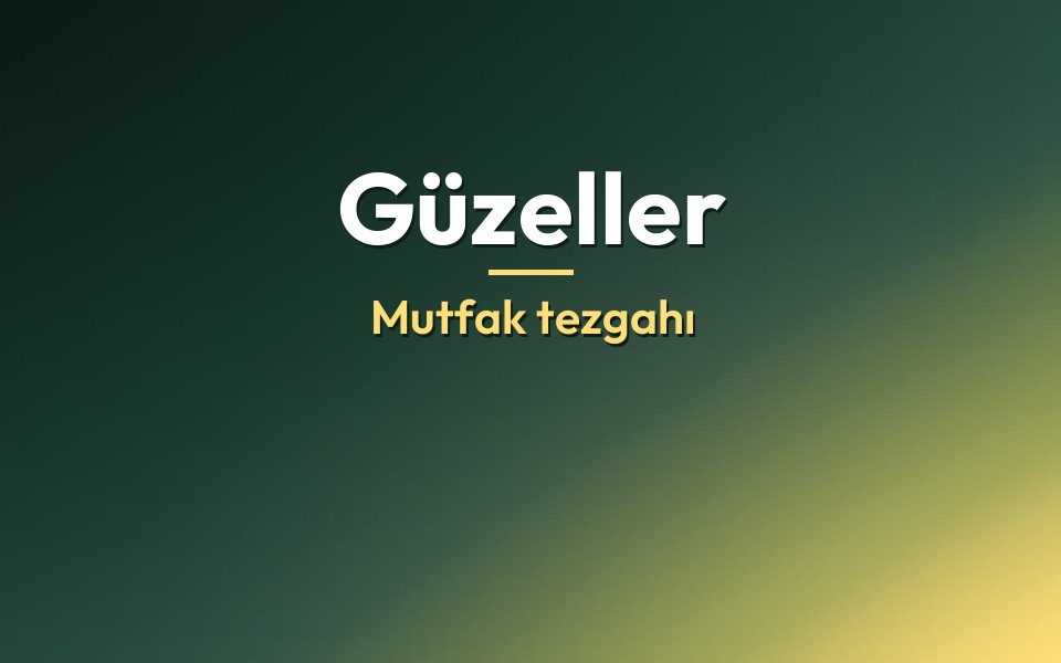 Güzeller Mutfak tezgahı