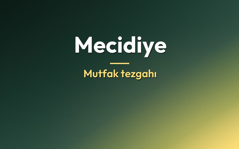 Mecidiye Mutfak tezgahı