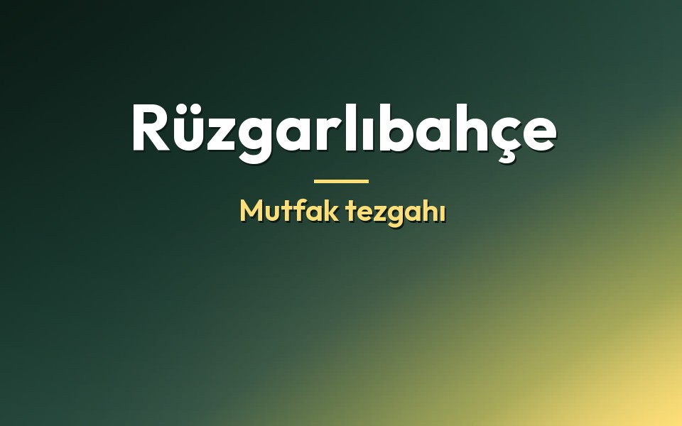 Rüzgarlıbahçe Mutfak tezgahı