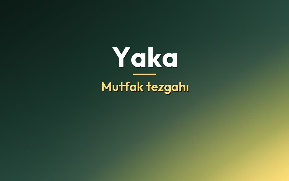 Yaka Mutfak tezgahı